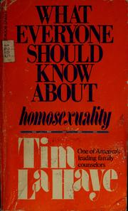 Cover of: What everyone should know about homosexuality