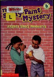 Cover of: The spray-paint mystery by Angela Shelf Medearis