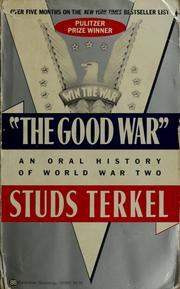 Cover of: "The good war" by Studs Terkel