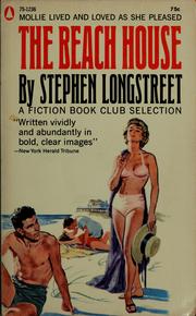 Cover of: The beach house by Stephen Longstreet