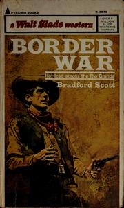 Cover of: Border war by Bradford Scott