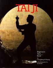 Cover of: Tai Ji: Beginner's Tai Ji Book