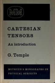 Cover of: Cartesian tensors by G. Temple, G. Temple