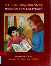 Cover of: A China adoption story by Frances M. Koh