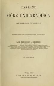 Das Land Görz und Gradisca by Czoernig von Czernhausar, Karl Freiherr