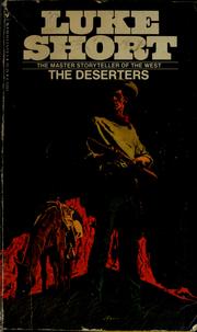 Cover of: The deserters by Luke Short