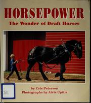 Cover of: Horsepower: the wonder of draft horses