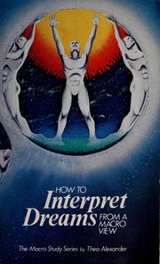 Cover of: How to interpret dreams from a Macro view