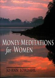 Cover of: Money meditations for women by Jo Ann Lordahl