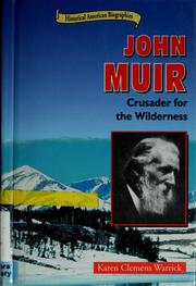 Cover of: John Muir: crusader for the wilderness