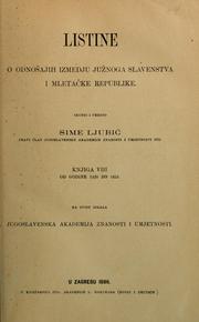 Cover of: Listine o odnašajih izmedju južnogo Slavenstva i Mletačke republike