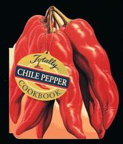 Cover of: The totally chile pepper cookbook
