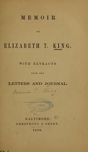 Cover of: Memoir of Elizabeth T. King...