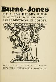 Cover of: Burne-Jones by A. L. (Alfred Lys) Baldry