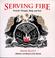 Cover of: Serving fire