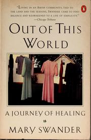 Cover of: Out of this world: a journey of healing
