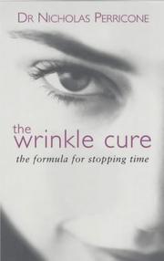 Cover of: The Wrinkle Cure by Nicholas Perricone