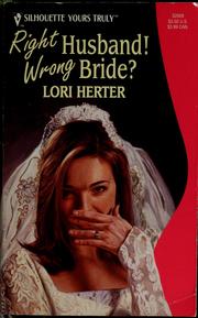 Cover of: Right husband! Wrong bride?