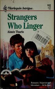 Cover of: Strangers who linger