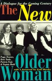 The new older woman by Peggy Downes Baskin, Patricia Faul, Virginia Mudd, Ilene Tuttle