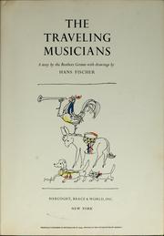 Cover of: The traveling musicians by Brothers Grimm