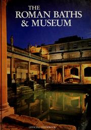 Cover of: The Roman baths & museum: official guidebook