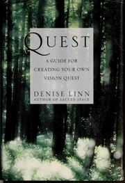 Cover of: Quest: a guide for creating your own vision quest