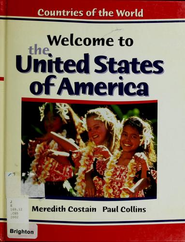 Welcome to the United States of America by Meredith Costain
