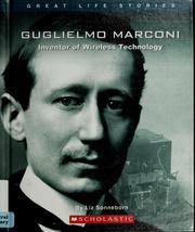 Cover of: Guglielmo Marconi: inventor of wireless technology