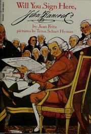 Cover of: Will you sign here, John Hancock? by Jean Fritz