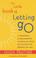 Cover of: The Little Book of Letting Go