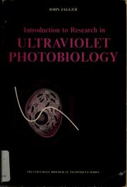 Cover of: Introduction to research in ultraviolet photobiology