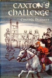 Cover of: Caxton's challenge by Cynthia Harnett
