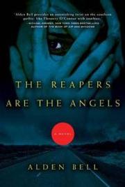 Cover of: The reapers are the angels