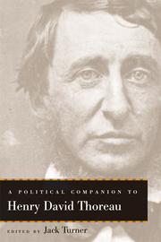 Cover of: A political companion to Henry David Thoreau by edited by Jack Turner.