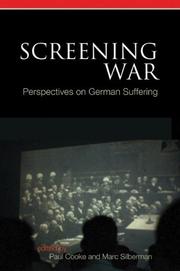 Cover of: Screening war: perspectives on German suffering