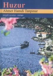 Cover of: Huzur by Ahmet Hamdi Tanpinar