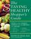 Cover of: The Staying Healthy Shopper's Guide