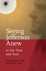 Cover of: Seeing Jefferson anew by Boles, John B.