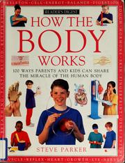 Cover of: How the body works by Steve Parker