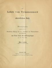 Cover of: Die Lehre vom Tyrannenmord in der christlichen Zeit by Max Lossen