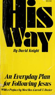 Cover of: His way: an everyday plan for following Jesus