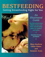 Cover of: Bestfeeding: Getting Breastfeeding Right for You