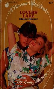 Cover of: Lovers' lake by Elaine Harper