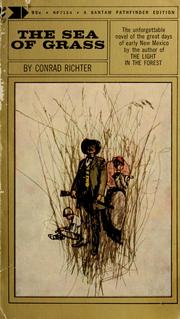 Cover of: The sea of grass by Conrad Richter