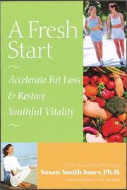Cover of: A fresh start: accelerate fat loss & restore youthful vitality