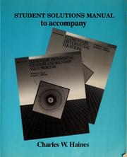 Cover of: Student solutions manual to accompany Elementary differential equations, fifth edition, Elementary differential equations and boundary value problems, fifth edition, William E. Boyce, Richard C. DiPrima by Charles W. Haines
