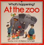 Cover of: At the zoo by Heather Amery