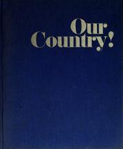 Cover of: Our country! by By the editors of U.S. news & Word report books