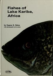 Cover of: Fishes of Lake Kariba, Africa: length-weight relationship, a pictorial guide
